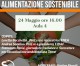 24 maggio 2022 – Evento “Alimentazione sostenibile”