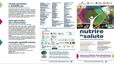 Ancona, 8 novembre 2014 – 11 gennaio 2015, Nutrire la salute. Tra agricoltura, scienza e alimentazione.