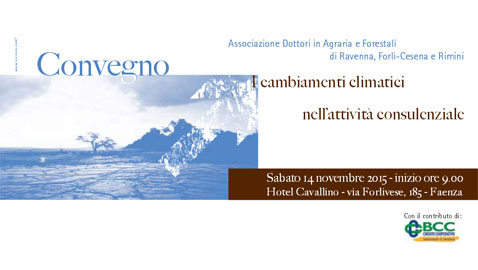 Faenza, 14 novembre 2015 – I cambiamenti climatici nell’attività consulenziale