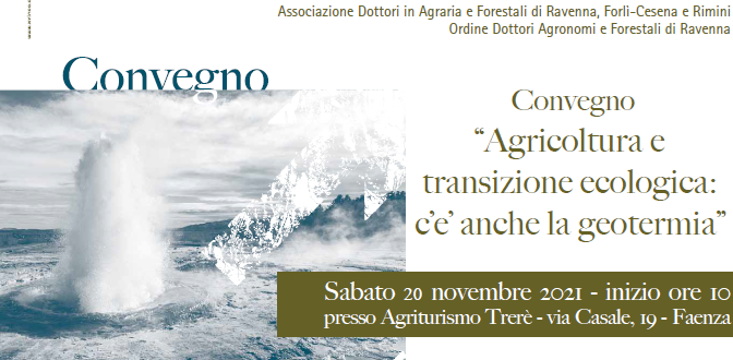 20 novembre 2021 – Convegno “Agricoltura e transizione ecologica: c’è anche la geotermia”