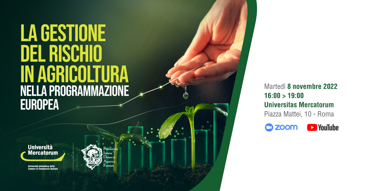 Roma, 8 novembre – Convegno “La Gestione del rischio in agricoltura nella programmazione Europea”