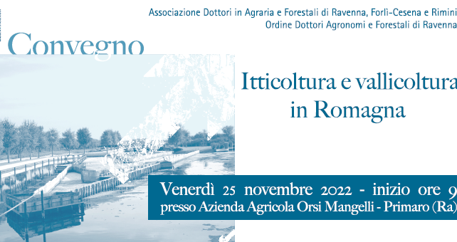 Primaro (RA), 25 novembre 2022 – Convegno "Itticoltura e vallicoltura in Romagna"