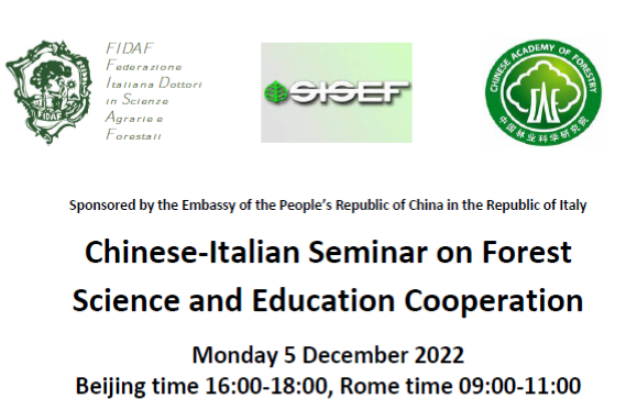 Monday 5 December 2022 -Chinese-Italian Seminar on Forest Science and Education Cooperation