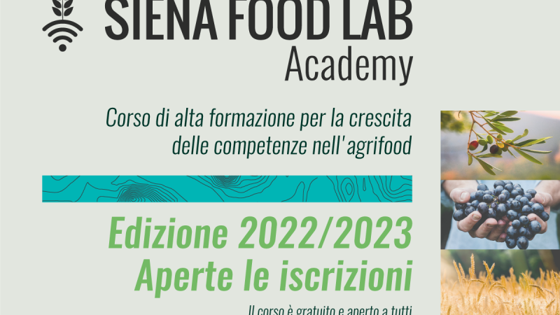 Fondazione MPS e Santa Chiara Lab-Unisi: aperte le iscrizioni a Siena Food Lab Academy 2022/23, il corso di alta formazione per la crescita delle competenze nell'agrifood | 28/11 (h11) evento di inaugurazione