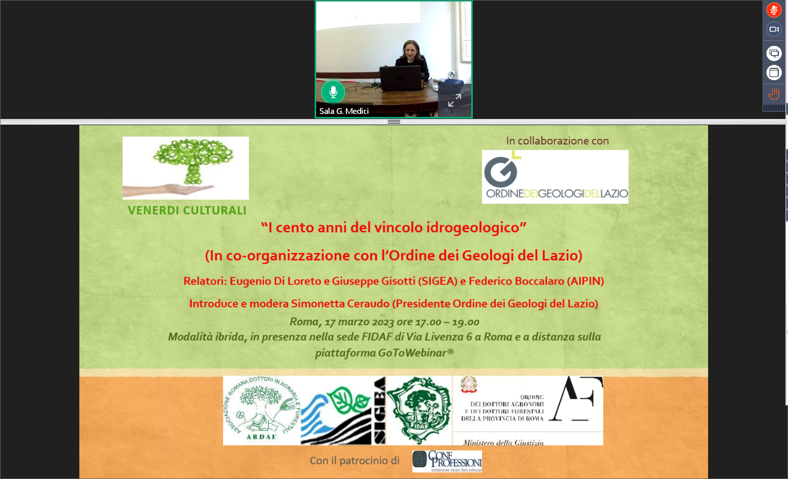 Venerdì Culturale 17.03.2023 “I cento anni del vincolo idrogeologico” (In co-organizzazione con l’Ordine dei Geologi del Lazio)- Presentazioni