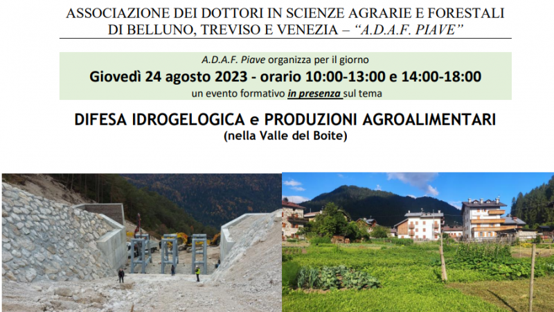 ADAF Piave: Difesa idrogeologica e produzioni agroalimentari (nella valle del Boite)