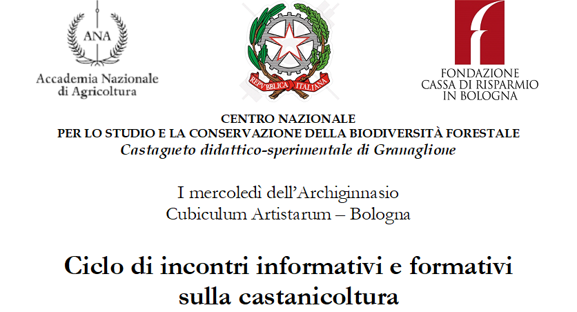 I mercoledì dell’Archiginnasio  Cubiculum Artistarum – Bologna – Ciclo di incontri informativi e formativi sulla castanicoltura