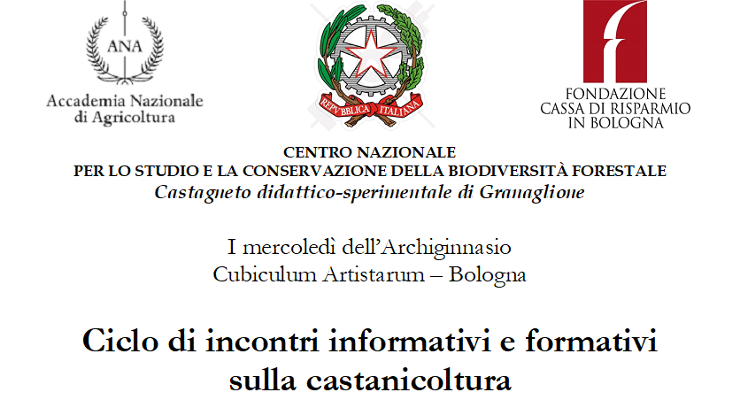 I mercoledì dell’Archiginnasio Cubiculum Artistarum – Bologna – Ciclo di incontri informativi e formativi sulla castanicoltura