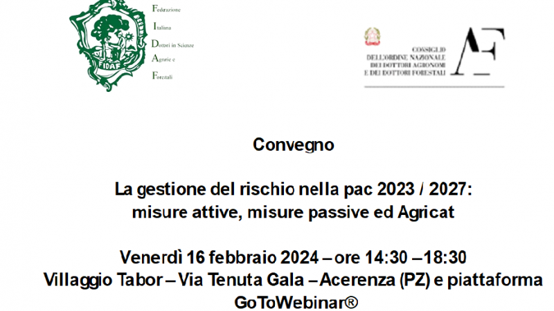 Acerenza (PZ), 16.02.2024 – Convegno “La gestione del rischio nella pac 2023 / 2027: misure attive, misure passive ed Agricat”