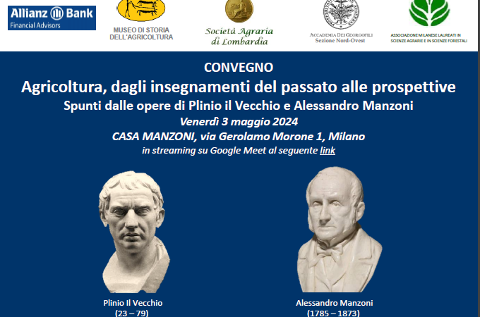 Milano, 3 maggio 2024 – Convegno “Agricoltura, dagli insegnamenti del passato alle prospettive Spunti dalle opere di Plinio il Vecchio e Alessandro Manzoni”