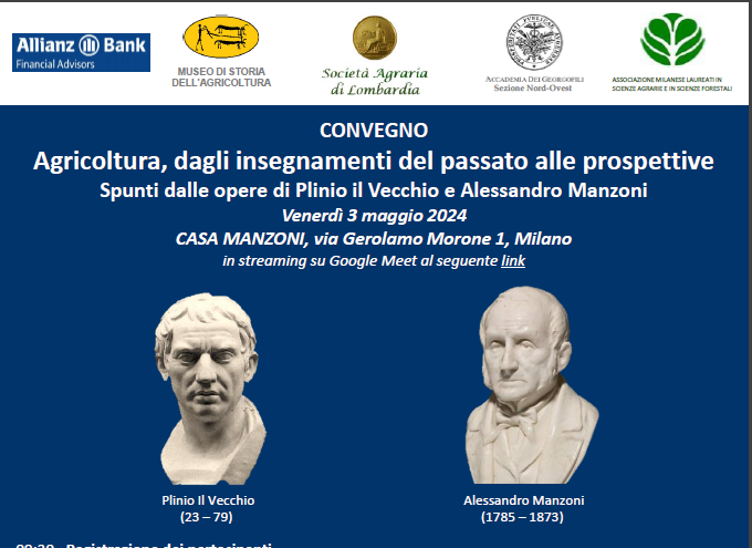 Milano, 3 maggio 2024 – Convegno “Agricoltura, dagli insegnamenti del passato alle prospettive Spunti dalle opere di Plinio il Vecchio e Alessandro Manzoni”