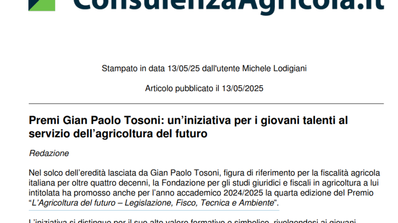 Premio Gian Paolo Tosoni: un’iniziativa per i giovani talenti al servizio dell’agricoltura del futuro 