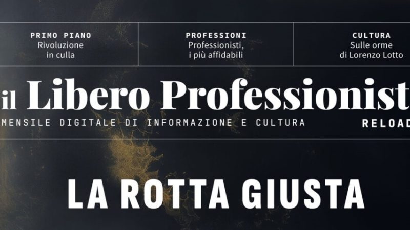 Il Libero Professionista Reloaded #34: La rotta giusta